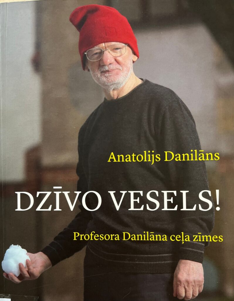 Tikšanās ar profesoru Anatoliju Danilānu